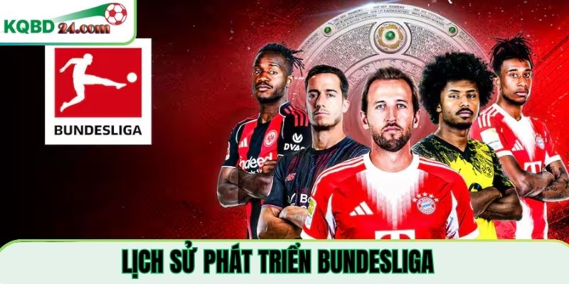 Quá trình hình thành của bóng đá Bundesliga